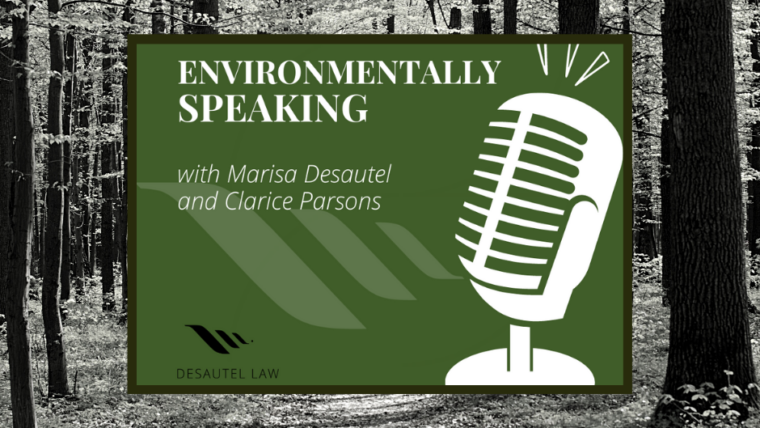 Environmentally Speaking 024: Attorney-Client Communication